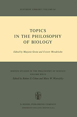 Imagen de archivo de Topics in the Philosophy of Biology (Boston Studies in the Philosophy of Science) a la venta por Revaluation Books