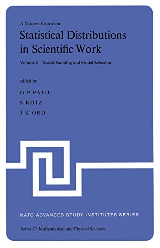 Beispielbild fr Statistical Distributions in Scientific Work: Vol. 2: Model Building and Model Selection (NATO Science Series C:) zum Verkauf von Wonder Book