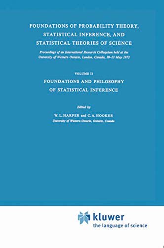 9789027706195: Foundations of Probability Theory, Statistical Inference, and Statistical Theories of Science: Foundations and Philosophy of Statistical Inference (2)