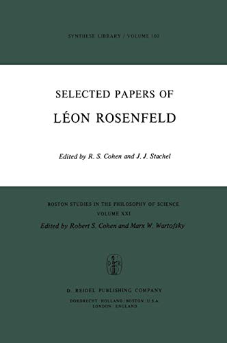 Stock image for Selected Papers of Lon Rosenfeld (Boston Studies in the Philosophy and History of Science) (Volume 21) for sale by Anybook.com