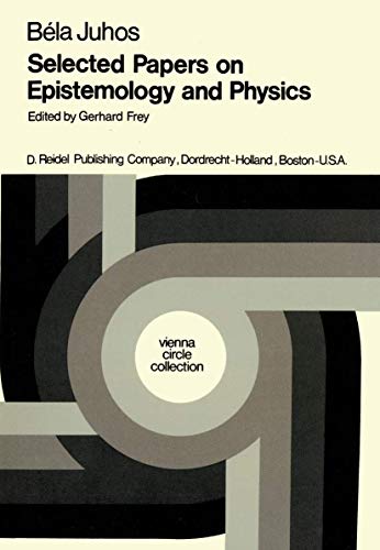 Imagen de archivo de Selected Papers on Epistemology and Physics (Vienna Circle Collection) a la venta por Great Matter Books