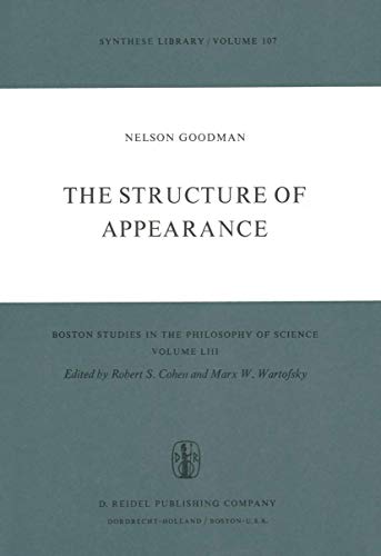 9789027707734: The Structure of Appearance: Boston Studies in the Philosophy of Science Liii