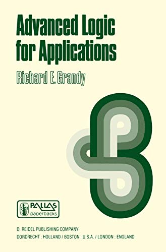 Beispielbild fr Advanced Logic for Applications (Synthese Library) (Volume 110) zum Verkauf von Anybook.com