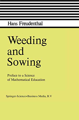 Weeding and Sowing - Hans Freudenthal