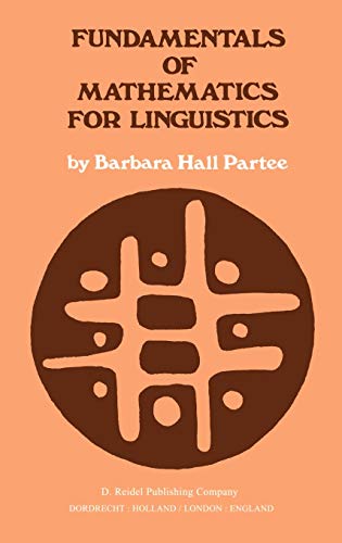 9789027708090: Fundamentals of Mathematics for Linguistics