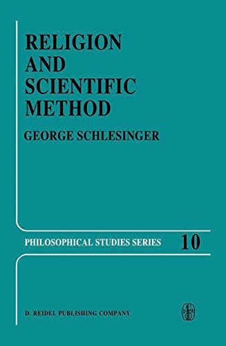 9789027708151: Religion and Scientific Method: 10 (Philosophical Studies Series, 10)