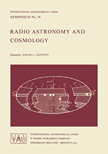 Imagen de archivo de Radio Astronomy and Cosmology a la venta por Kennys Bookshop and Art Galleries Ltd.