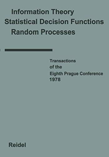 Transactions of the Eighth Prague Conference: on Information Theory, Statistical Decision Functions, Random Processes , Volume A - Kozesnik, J.