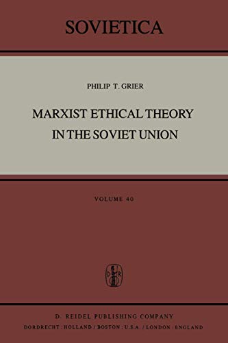 Beispielbild fr Marxist ethical theory in the Soviet Union. zum Verkauf von Kloof Booksellers & Scientia Verlag