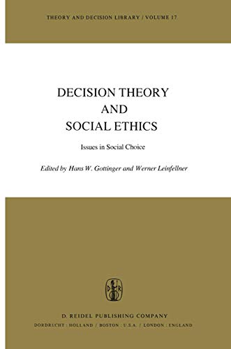 Stock image for Decision Theory and Social Ethics :Issues in Social Choice. for sale by Kloof Booksellers & Scientia Verlag