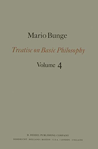 Treatise on Basic Philosophy: Ontology II: A World of Systems (Treatise on Basic Philosophy, 4) (9789027709448) by Mario Bunge