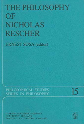 Beispielbild fr The Philosophy of Nicolas Rescher. Discussion and Replies. zum Verkauf von Antiquariaat Schot