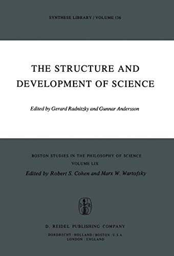 Beispielbild fr The Structure and Development of Science: Boston Studies in the Philosophy of Science Volume LIX zum Verkauf von Daedalus Books