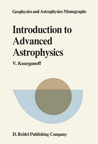 Stock image for Introduction to Advanced Astrophysics for sale by Chiron Media