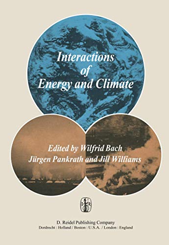 Beispielbild fr Interactions of Energy and Climate zum Verkauf von PsychoBabel & Skoob Books