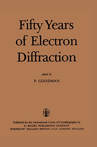 Beispielbild fr Fifty Years of Electron Diffraction. zum Verkauf von Plurabelle Books Ltd