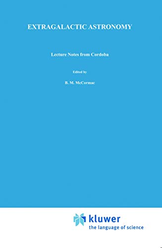 Extragalactic Astronomy: Lecture Notes from Córdoba (Volume 20)