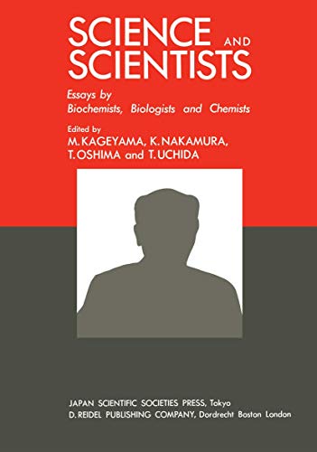 9789027713575: Science and Scientists: Essays by Biochemists, Biologists and Chemists