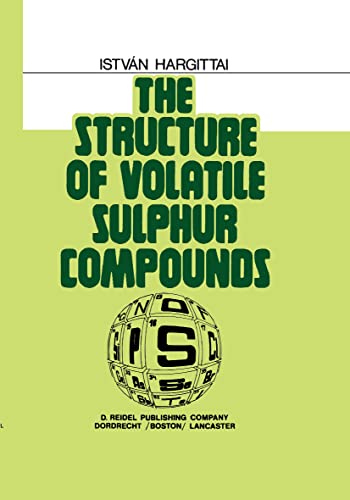 9789027713957: The Structure of Volatile Sulphur Compounds