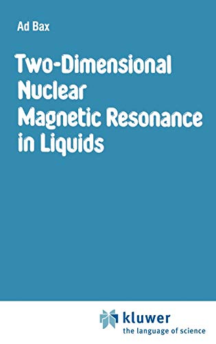 9789027714121: Two-Dimensional Nuclear Magnetic Resonance in Liquids