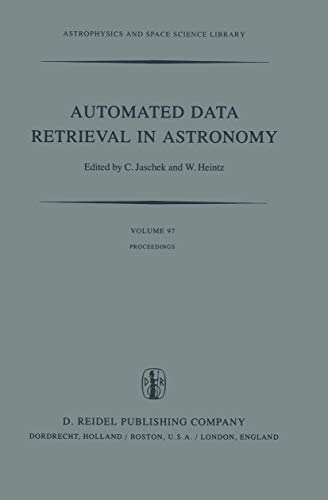 Imagen de archivo de Automated Data Retrieval in Astronomy a la venta por Wm Burgett Bks and Collectibles