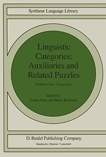 Stock image for Linguistic Categories: Auxiliaries and Related Puzzles: Volume One: Categories (Studies in Linguistics and Philosophy, 19) for sale by Midtown Scholar Bookstore