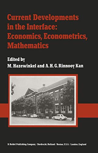 Beispielbild fr Current developments in the interface: economics, econometrics, mathematics. zum Verkauf von Kloof Booksellers & Scientia Verlag