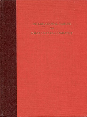 Beispielbild fr International Tables for X-Ray Crystallography: Volume III: Physical and Chemical Tables zum Verkauf von HPB-Red