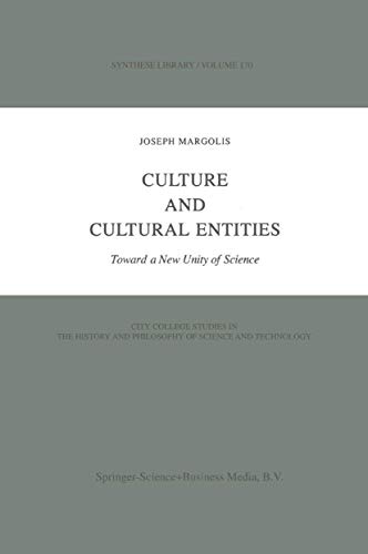 9789027715746: Culture and Cultural Entities - Toward a New Unity of Science: v. 170 (Synthese Library)