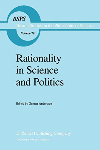 RATIONALITY IN SCIENCE AND POLITICS