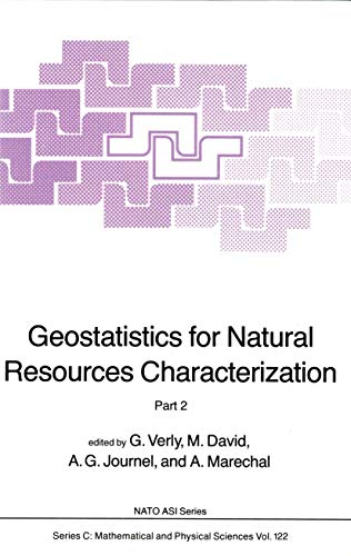 9789027717474: Geostatistics for Natural Resources Characterization: Part 2 (Nato Science Series C:)