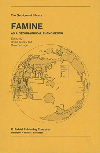 9789027717627: Famine: As a Geographical Phenomenon (GeoJournal Library, 1)