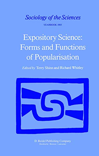 9789027718327: Expository Science: Forms and Functions of Popularisation: 9 (Sociology of the Sciences Yearbook)