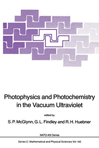 9789027718822: Photophysics and Photochemistry in the Vacuum Ultraviolet: 142