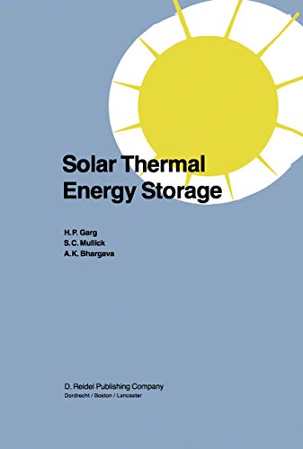 Beispielbild fr Solar thermal energy storage. zum Verkauf von Antiquariat im Hufelandhaus GmbH  vormals Lange & Springer