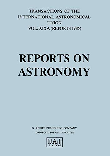 9789027720399: Reports on Astronomy