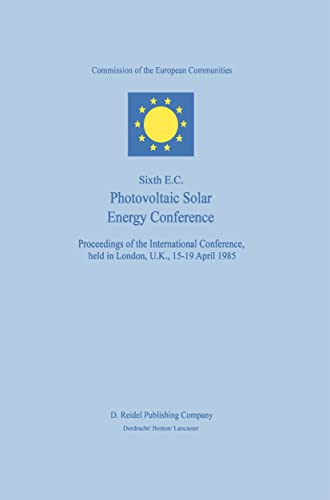 Stock image for Sixth E.C. Photovoltaic Solar Energy Conference for sale by A Squared Books (Don Dewhirst)