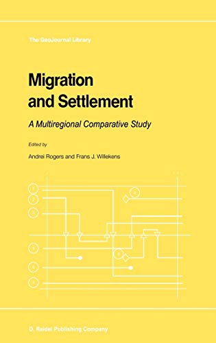 Stock image for Migration and Settlement A Multiregional Comparative Study for sale by Chequamegon Books