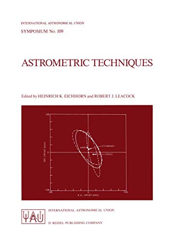 Imagen de archivo de Astrometric Techniques a la venta por Webbooks, Wigtown