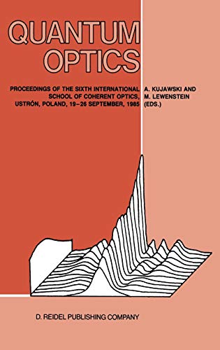 9789027722812: Quantum Optics (Proceedings of Conferences in Physics/Polish Academy of Sciences, Institute of Physics, Vol 7)