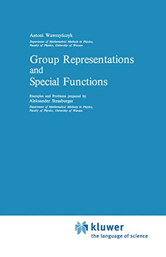 9789027722942: Group Representations and Special Functions: Examples and Problems prepared by Aleksander Strasburger: 8 (Mathematics and its Applications)