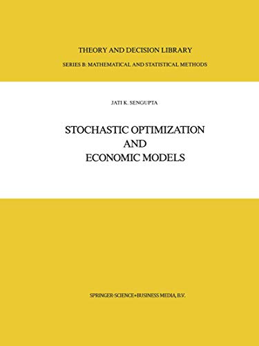 Stochastic optimization and economic models. - Sengupta, Jati Kumar