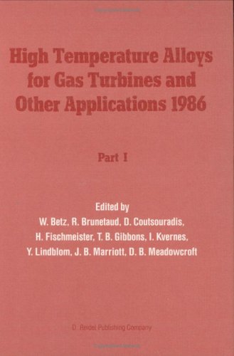9789027723475: High Temperature Alloys for Gas Turbines and Other Applications 1986, Part 1