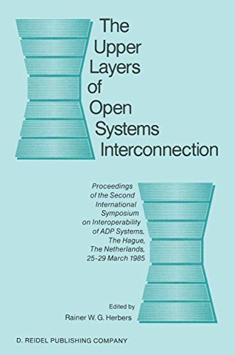 The Upper Layers of Open Systems Interconnection