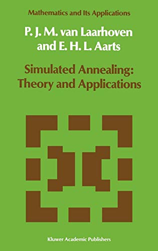 Beispielbild fr Mathematics and Its Applications: Simulated Annealing: Theory and Applications zum Verkauf von Anybook.com