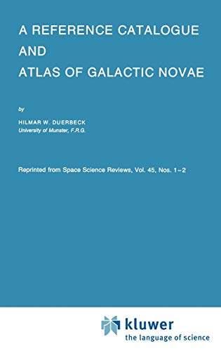 9789027725356: A Reference Catalogue and Atlas of Galactic Novae