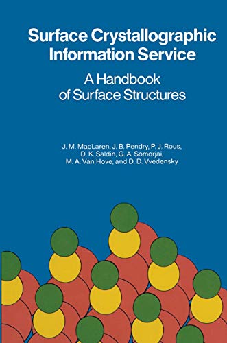 Stock image for Surface Crystallographic Information Service: A Handbook of Surface Structures for sale by Lucky's Textbooks