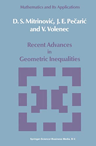 Beispielbild fr Recent Advances in Geometric Inequalities zum Verkauf von Better World Books