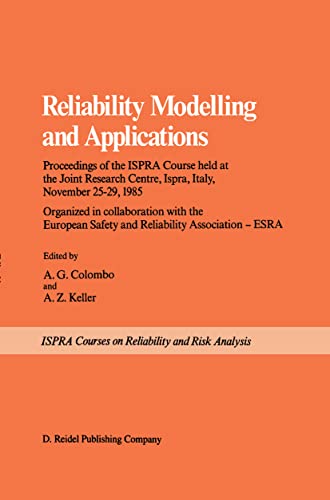 Reliability Modelling and Applications (Ispra Courses)
