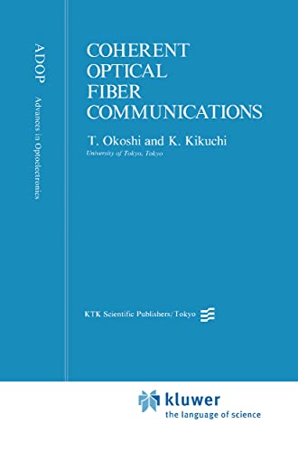 Stock image for Coherent Optical Fiber Communications (Advances in Opto-Electronics, 4) for sale by Lucky's Textbooks